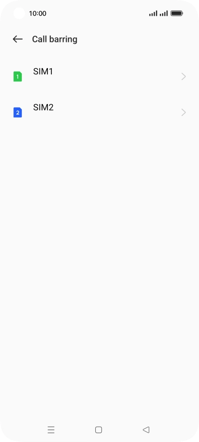 Press the required SIM. Press the required SIM.