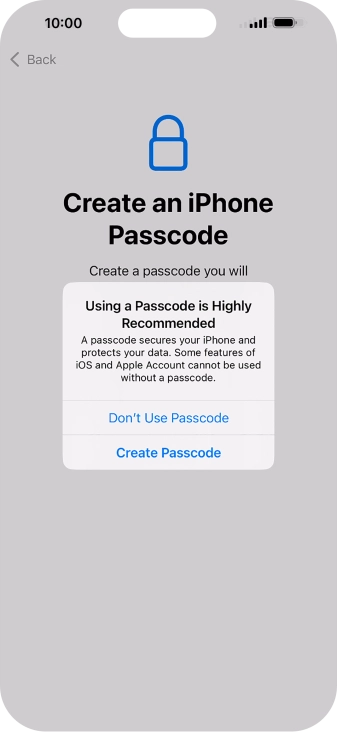 If you turn off the function, press Don't Use Passcode.