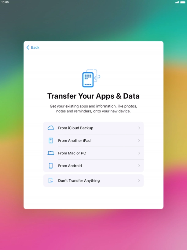 You can restore content from an iCloud backup when your tablet is activated for the first time and after a factory reset. When this screen is displayed, your tablet is ready to restore content from an iCloud backup.