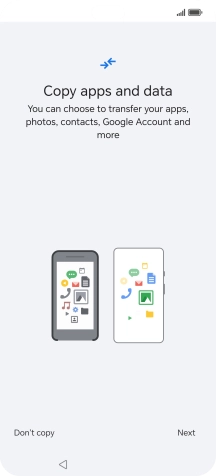 Press Don't copy and follow the instructions on the screen to finish the activation.