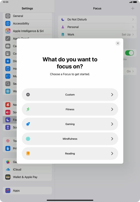 Press the required focus mode and follow the instructions on the screen to add the selected focus mode. Press the required focus mode and follow the instructions on the screen to add the selected focus mode.