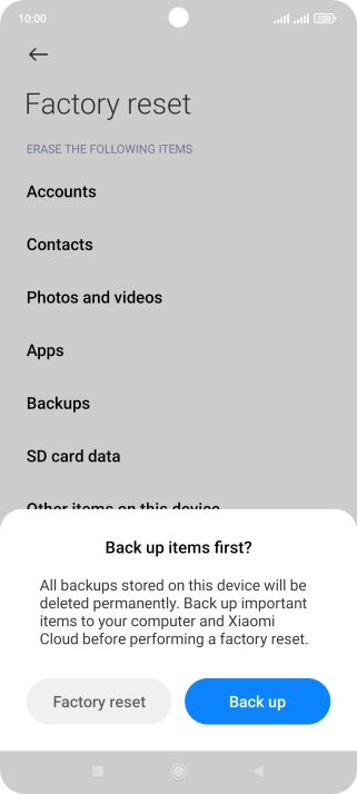 Press Factory reset.