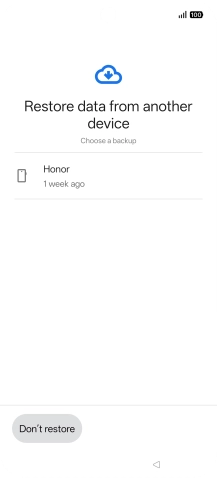 Press the required backup and your phone restores the content of the selected backup. Subsequently, follow the instructions on the screen to set up your phone and prepare it for use.