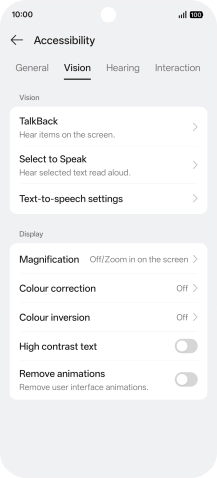 Press Vision and follow the instructions on the screen to select the required settings.