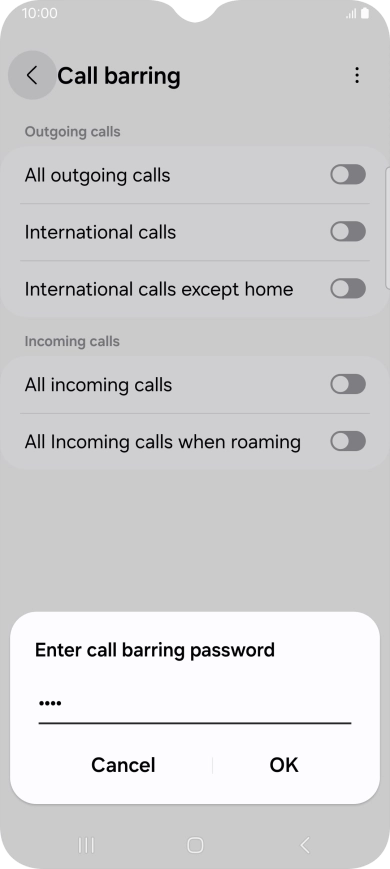 Key in your barring password and press OK. The default barring password is 0000.