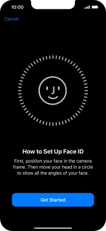 Press Get Started and follow the instructions on the screen to set up Face ID.