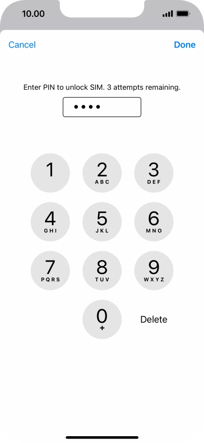 Key in your PIN and press Done.