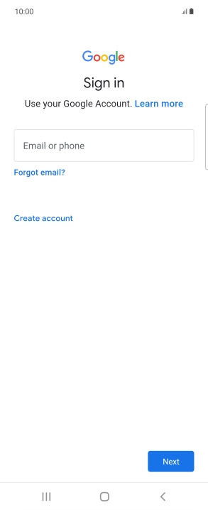 If you don't have a Google account, press Create account and follow the instructions on the screen to create an account.