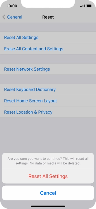 Press Reset All Settings. Wait a moment while the factory default settings are restored. Follow the instructions on the screen to set up your phone and prepare it for use.