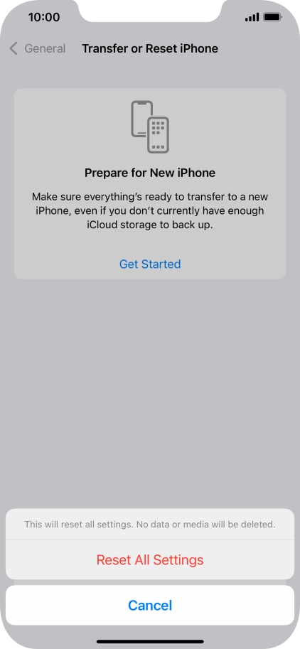 Press Reset All Settings. Wait a moment while the factory default settings are restored. Follow the instructions on the screen to set up your phone and prepare it for use.
