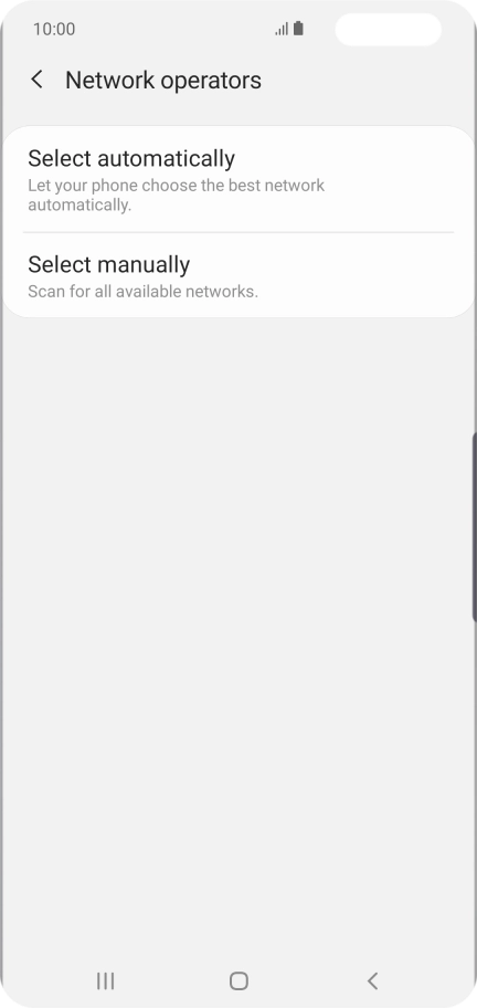 Press Select manually and your phone will search for networks.