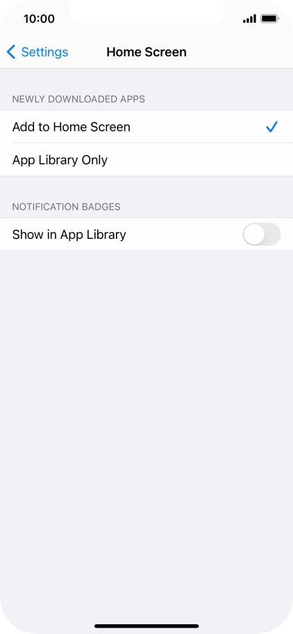 To add new downloaded apps to both the home screen and App Library, press Add to Home Screen. To add new downloaded apps to both the home screen and App Library, press Add to Home Screen.