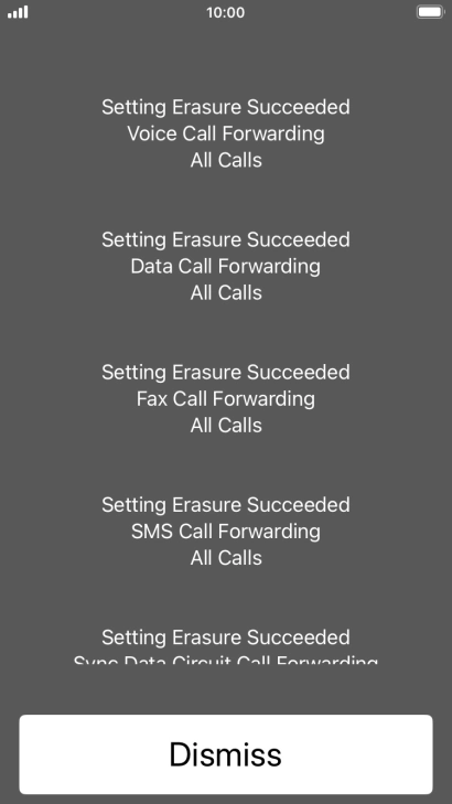 Press Dismiss. Press Dismiss.