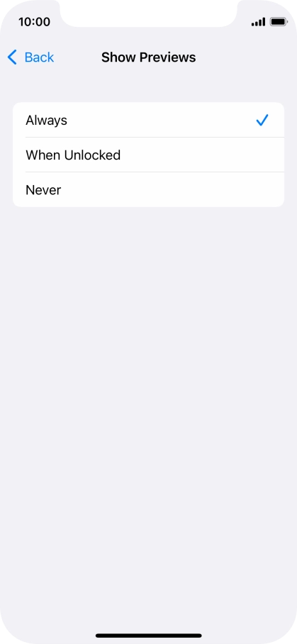 To select notification preview on the lock screen, press Always. To select notification preview on the lock screen, press Always.