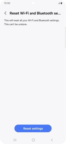 Press Reset settings. Press Reset settings.