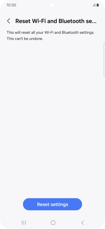 Press Reset settings. Press Reset settings.