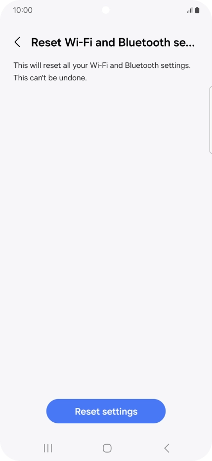Press Reset settings. Press Reset settings.