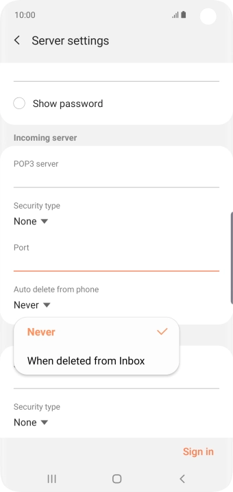 Press Never to keep email messages on the server when you delete them on your phone.