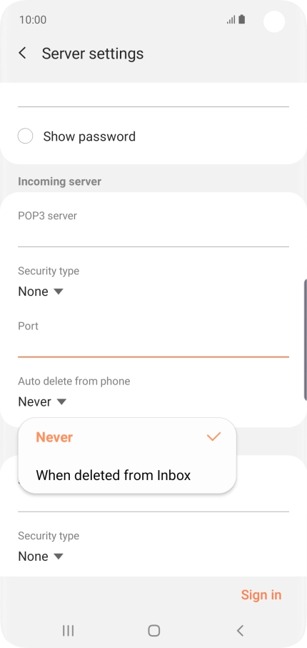 Press Never to keep email messages on the server when you delete them on your phone.