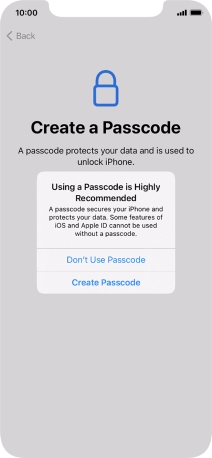 If you turn off the function, press Don't Use Passcode.