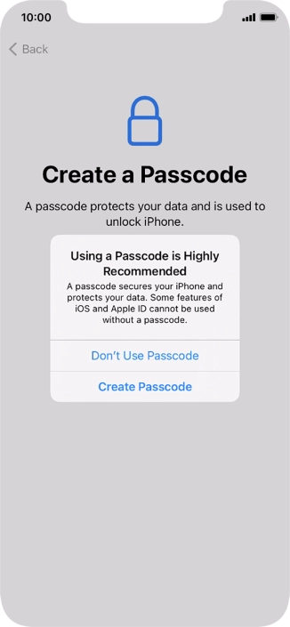 If you turn off the function, press Don't Use Passcode.