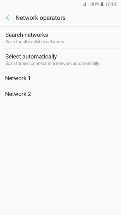 If you want to select a network automatically, press Select automatically.