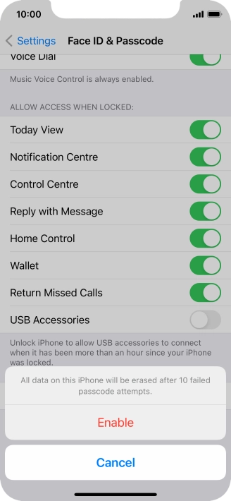 If you turn on the function, press Enable.
