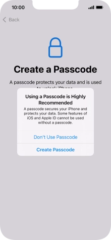 If you turn off the function, press Don't Use Passcode.