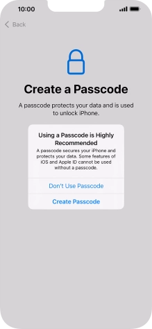 If you turn off the function, press Don't Use Passcode.