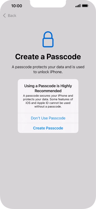 If you turn off the function, press Don't Use Passcode.