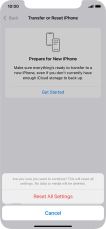 Press Reset All Settings. Wait a moment while the factory default settings are restored. Follow the instructions on the screen to set up your phone and prepare it for use.
