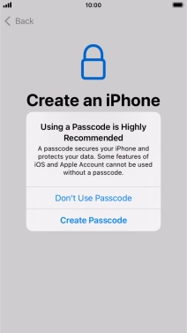 If you turn off the function, press Don't Use Passcode.