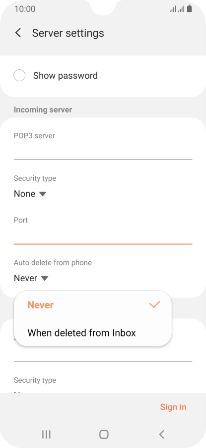 Press Never to keep email messages on the server when you delete them on your phone.