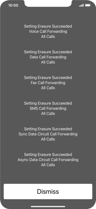 Press Dismiss. Press Dismiss.