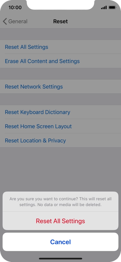 Press Reset All Settings. Wait a moment while the factory default settings are restored. Follow the instructions on the screen to set up your phone and prepare it for use.