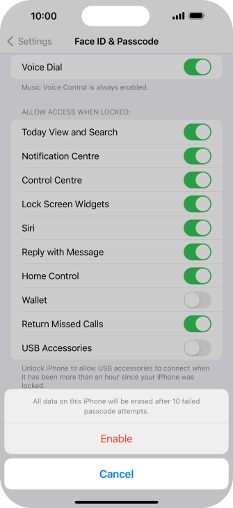 If you turn on the function, press Enable.