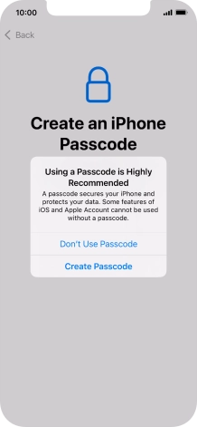 If you turn off the function, press Don't Use Passcode. If you turn off the function, press Don't Use Passcode.