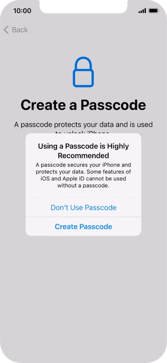 If you turn off the function, press Don't Use Passcode.