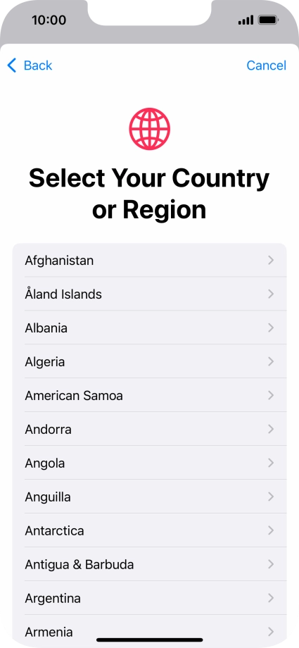 Press the required country. Press the required country.