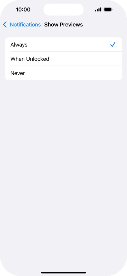 To select notification preview on the lock screen, press Always. To select notification preview on the lock screen, press Always.