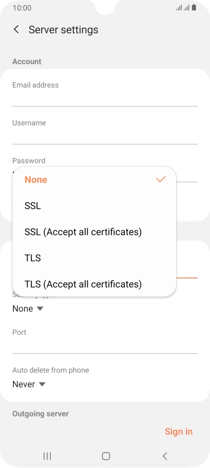 Press None to turn off the function.