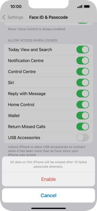 If you turn on the function, press Enable.