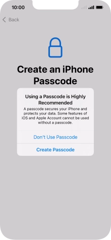 If you turn off the function, press Don't Use Passcode. If you turn off the function, press Don't Use Passcode.