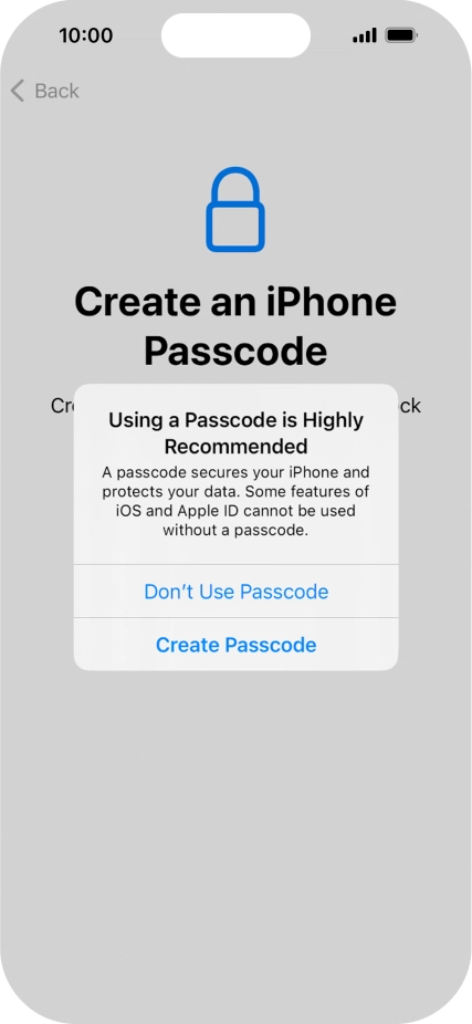 If you turn off the function, press Don't Use Passcode.