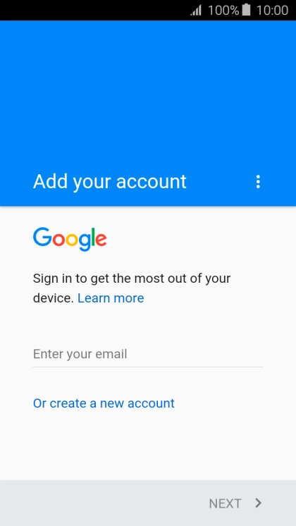 If you don t have a Google account, press Or create a new account and follow the instructions on the screen to create an account. If you don t have a Google account, press Or create a new account and follow the instructions on the screen to create an account.