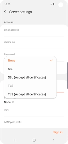 Press None to turn off the function.