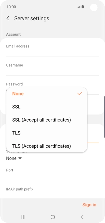 Press None to turn off the function.