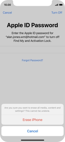 Key in the password for your Apple ID and press Erase iPhone. Wait a moment while the factory default settings are restored. Follow the instructions on the screen to set up your phone and prepare it for use.