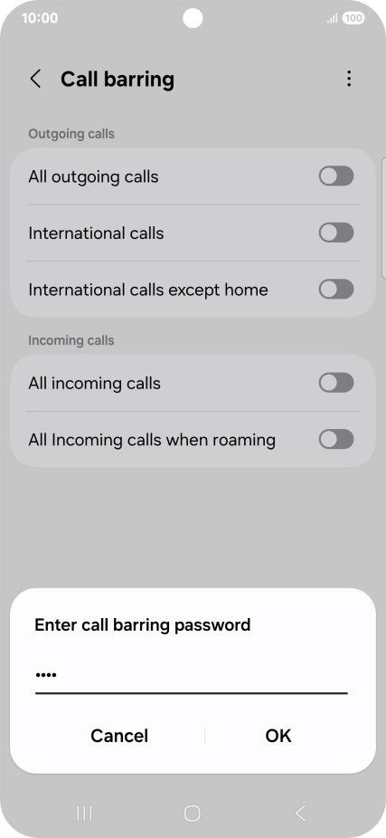 Key in your barring password and press OK. The default barring password is 0000.