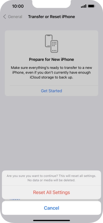 Press Reset All Settings. Wait a moment while the factory default settings are restored. Follow the instructions on the screen to set up your phone and prepare it for use.